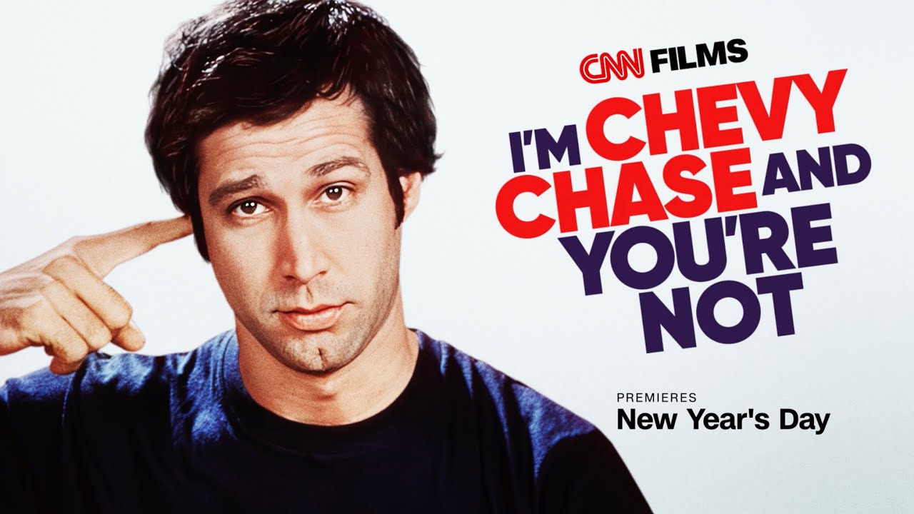 I’m Chevy Chase and You’re Not Trailer